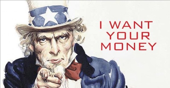 Uncle Sam Wants Your Money